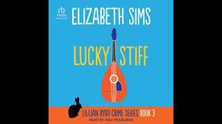 Lucky Stiff by Elizabeth Sims