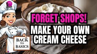 How to Make your own Cream Cheese in 10min