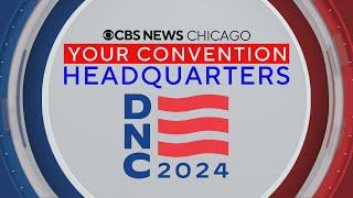 We're Your Convention Headquarters for final night of the DNC! | Full Coverage