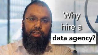 Why hire a data agency