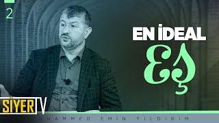 En İdeal Eş | Muhammed Emin Yıldırım