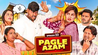 Pagle Azam || Comedy Video || Ep-33|| Taffu ||   @ComedykaHungamataffu