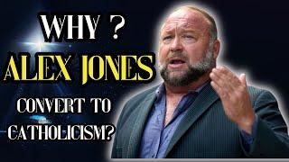 Why Alex Jones, a Pentecostal Pastor, Converted to Catholicism