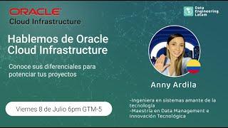 Hablemos de Oracle Cloud Infrastructure