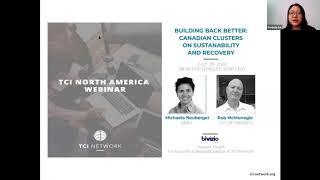 TCI North America Webinar Building back better: Canadian Clusters on Sustainability and Recovery