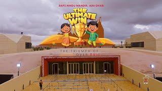 The Ultimate Win - Kids Diwali Celebrations, BAPS Hindu Mandir, Abu Dhabi, 2024