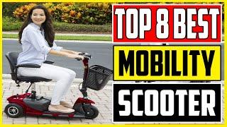 Top 8 Best Mobility Scooters 2023