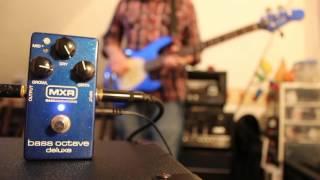 MXR - Bass Octave Deluxe - Demo (Bass)