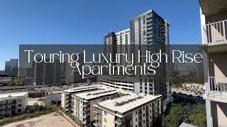 Touring Luxury High Rise Apartments in Houston Ep 30