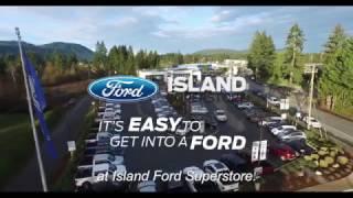 Its Easy to get into a Ford at Island Ford Superstore