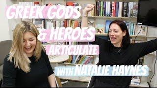 Greek Gods & Heroes Articulate with Natalie Haynes | #BookBreak