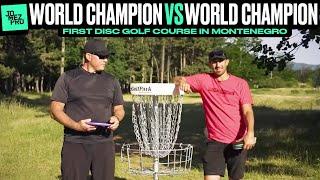 2 World Champs play the FIRST disc golf course in Montenegro | Jomez