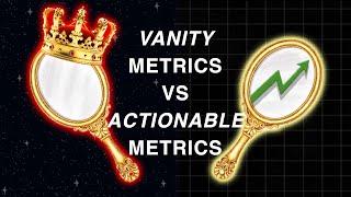 The truth about "vanity metrics"