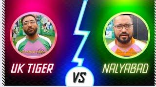 Nayabad T Vs UK Tiger |Match 18 |#cricket #cricketlover #cricketshorts  #cricketlover  #highlights