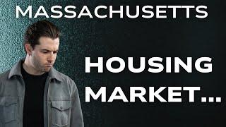 What's happening in the Massachusetts housing market? (Market update)