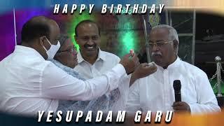 Rev P Yesupadam Gari Birthday Celebrations 2020 | Hyderabad | Berachah Ministries