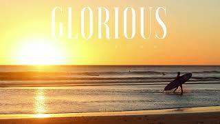 #219 Glorious (Official)