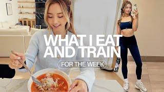 How I Train & Eat In A Week