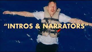 "Intros & Narrators" (Official Video)