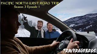 The Pacific North West Road Trip: Season 3 Episode 1,