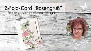 Z-Fold-Card „Rosengruß“ | Produktpaket Liebevolle Lagen von Stampin' Up!