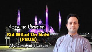 Eid Mild Un Nabi PBUH | Islamabad Pakistan