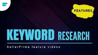 Amazon Keyword Research Tool | Find profitable keywords for Listing Optimization Using SellerApp