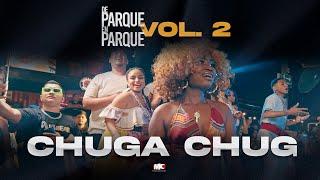 Kazzabe - Chuga Chuga : De Parque en Parque Vol. 2