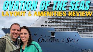 Royal Caribbean Ovation of the Seas Layout & Amenities Review