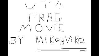 UT4 frag movie by MikeyVike #3