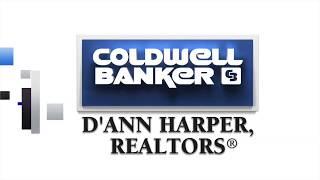 Why List With Coldwell Banker D'Ann Harper, REALTORS®