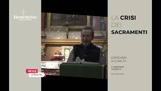 LA CRISI DEI SACRAMENTI