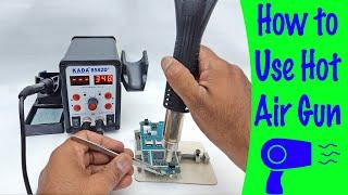 How to use SMD Rework Station Hot air gun or heat gun in mobile phone repairing Tutorial#5