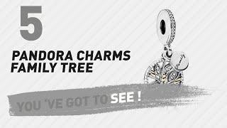 Pandora Charms Family Tree Top 10 Collection // UK New & Popular 2017