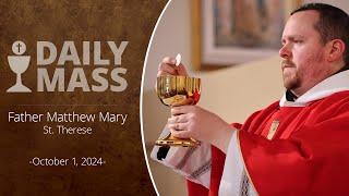 Catholic Daily Mass - Daily TV Mass - October 1, 2024