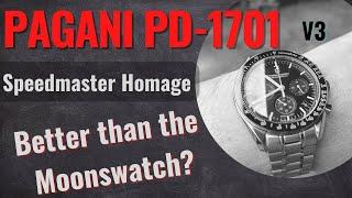 Pagani Design PD-1701 V3. Speedmaster Homage. An Honest  Review. A good Moonswatch alternative?