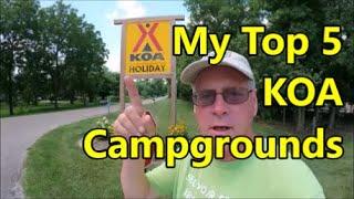 My Top 5 KOA Campgrounds and 2 Bonus Picks