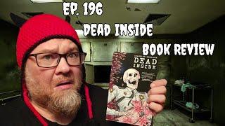 Book Review for "Dead Inside" by Chandler Morrison