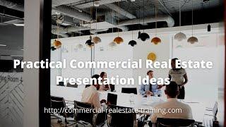 Efficient Commercial Real Estate Listing Presentation Ideas