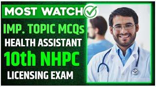 Important topic for HA NHPC licensing exam for 10th NHPC LICENSING EXAM || General Medicine  MCQs