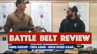 Battle Belts - GBRS - Trex Arms - Part 1 with Army Ranger & Marine