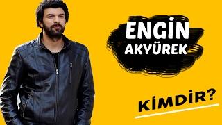 Engin Akyürek (Ölene Kadar) Kimdir?