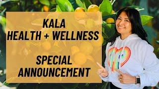 Kala Health + Wellness Special Announcement | Moving Publish Days