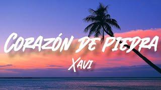 Corazón de Piedra - Xavi (Letra/English Lyrics)