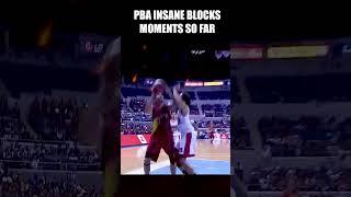 PBA BLOCKS MOMENTS SO FAR
