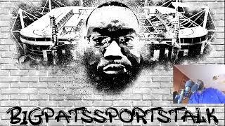 WELCOME TO BIGPATSSPORTSTALK THE PODCAST