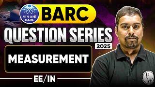 Measurement | ECE | BARC Question Series