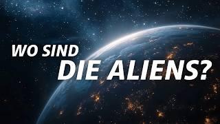 Die (überraschend einfache) Lösung des Fermi-Paradoxon