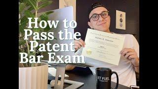 How to Pass the Patent Bar Exam