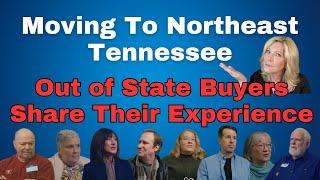 Moving To Northeast Tennessee: Out of State Buyers Share Their Experience